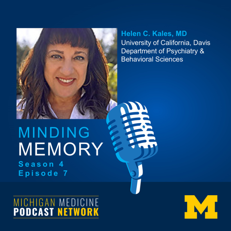 Minding Memory Podcast: Understanding Dementia Risk Factors with Helen C. Kales, MD